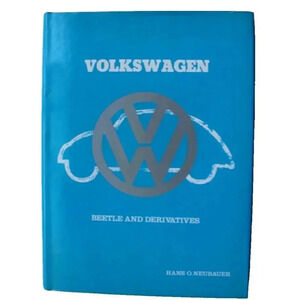 Vintage 1979 Volkswagen Beetle And Derivatives by Hans O Neubauer Book